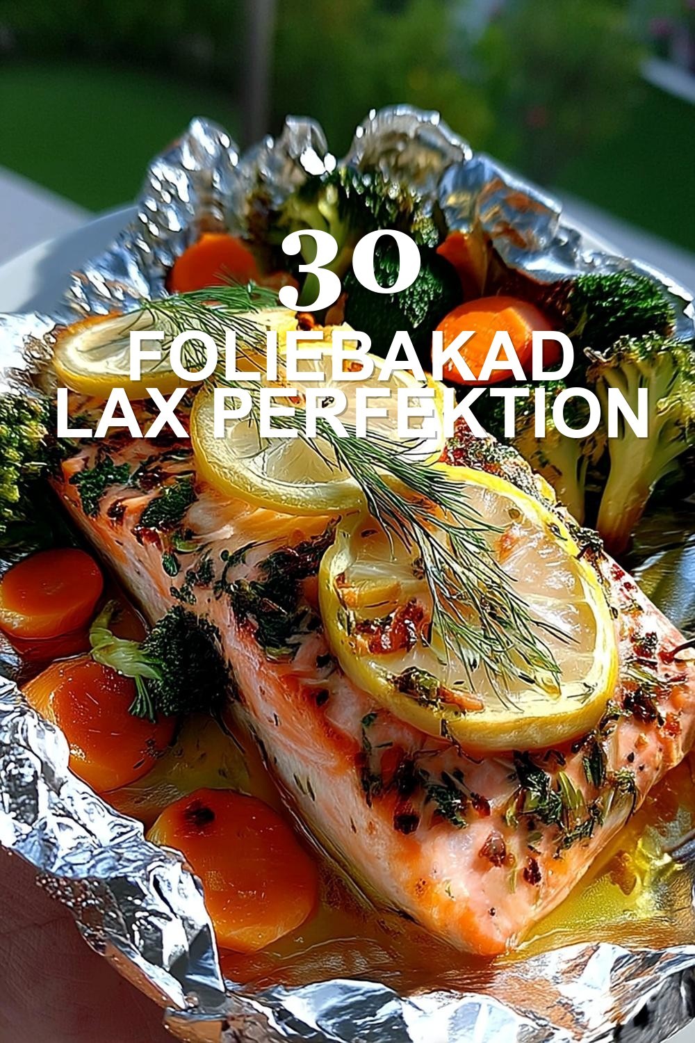 Foliebakad Lax Perfektion