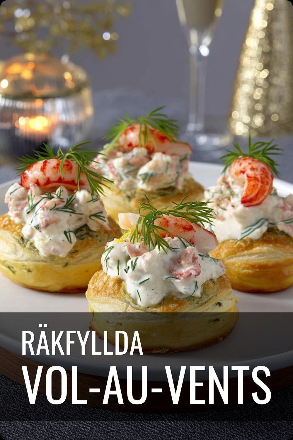 Räkfyllda vol-au-vents